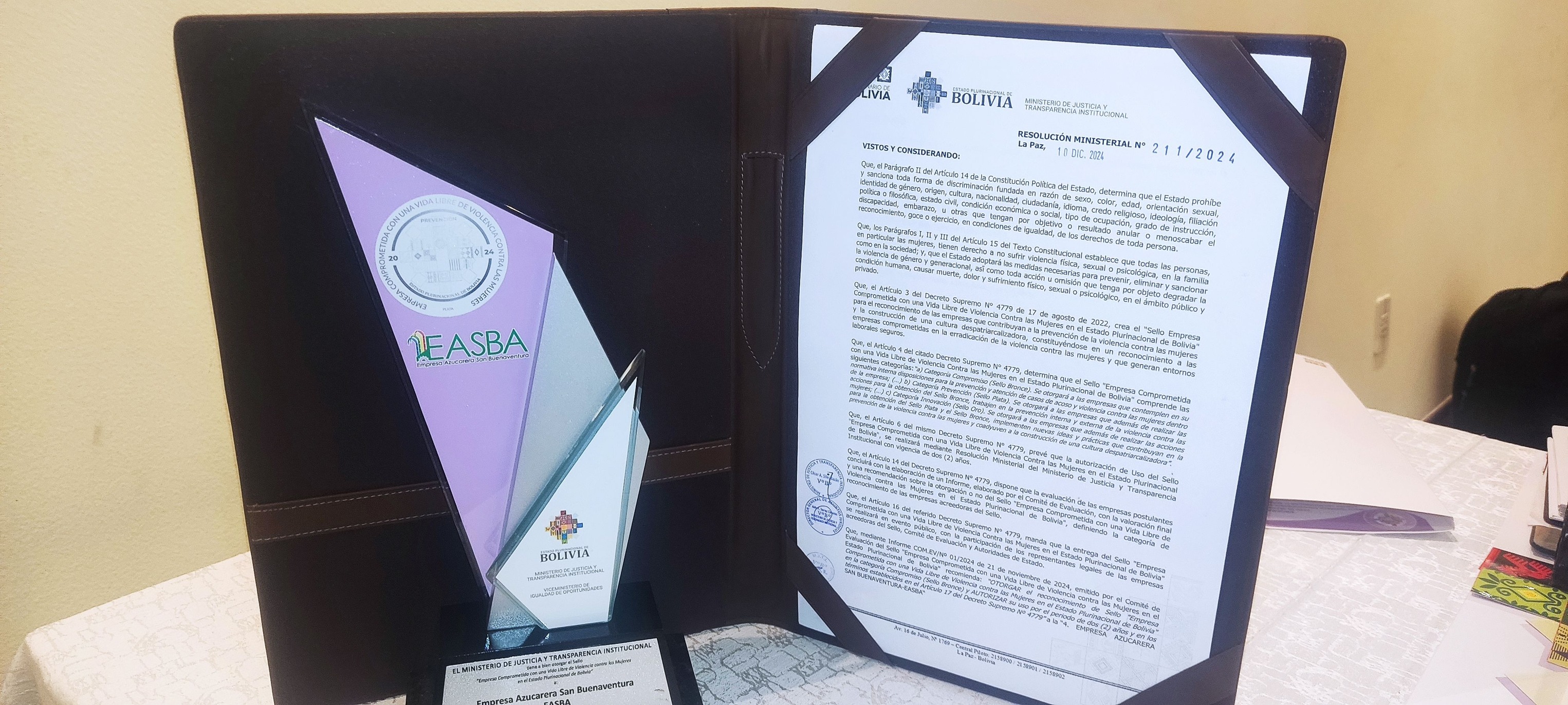 Galardón Sello de Plata  la empresa comprometida con una vida libre de violencia contra las mujeres en el Estado Plurinacional de Bolivia.